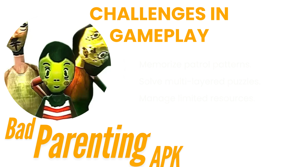 Challenges In Bad Parenting APK